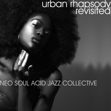 Urban Rhapsody Revisited (Original Mix)