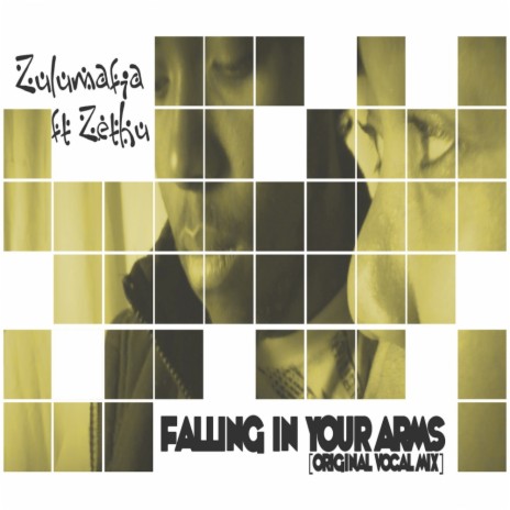 Falling In Your Arms (Zulu Down To Earth Mix) ft. Zethu | Boomplay Music