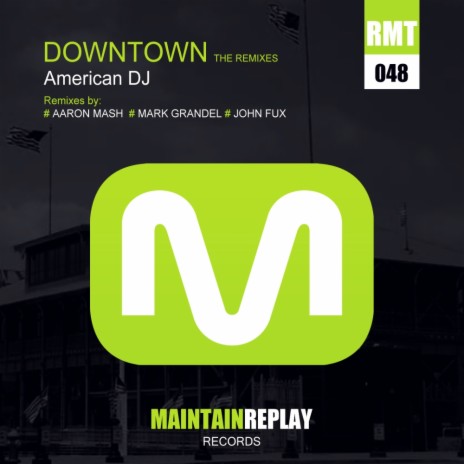 Downtown (John Fux Remix) | Boomplay Music