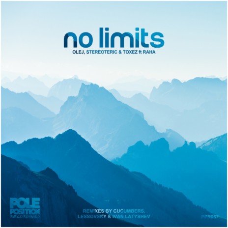 No Limits (Lessovsky Remix) ft. Stereoteric, Toxez & Raha