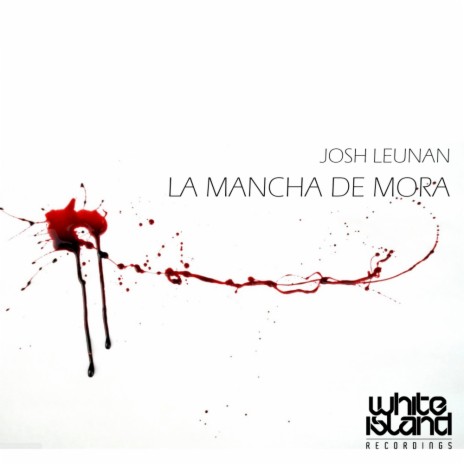 La Mancha de Mora (Original Mix)