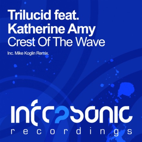 Crest Of The Wave (Original Mix) ft. Katherine Amy