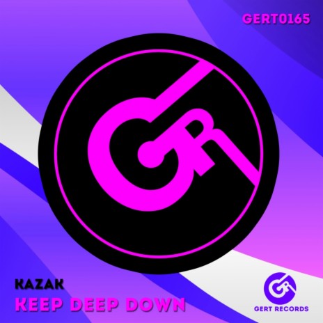 Keep Deep Down (Original Mix)