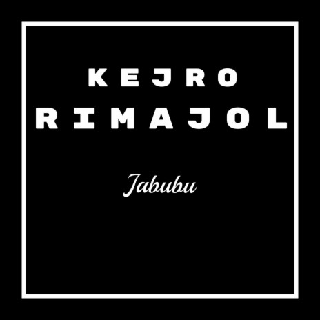 Kejro Rimajol ft. Zeah | Boomplay Music