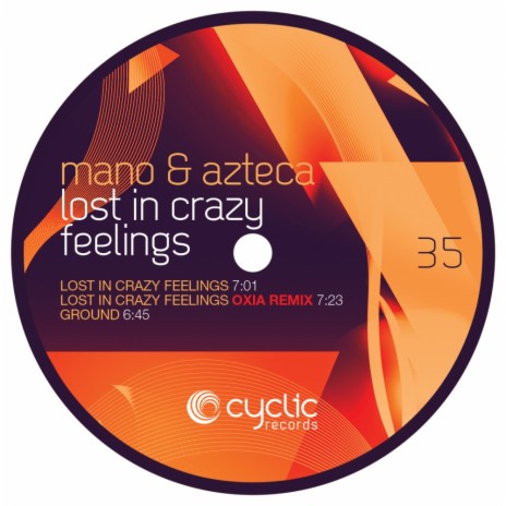 Lost In Crazy Feelings (Original Mix) ft. Azteca