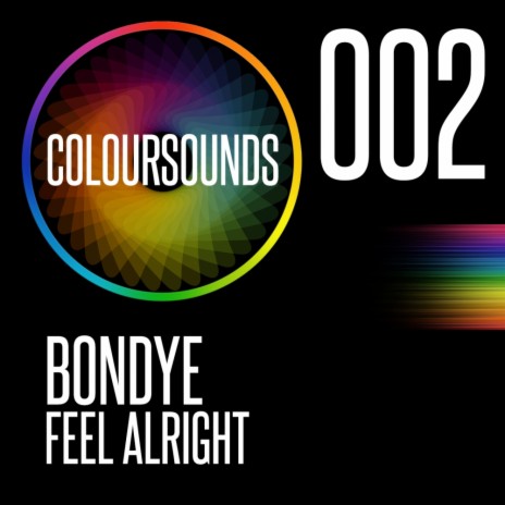 Feel Alright (Original Mix) | Boomplay Music