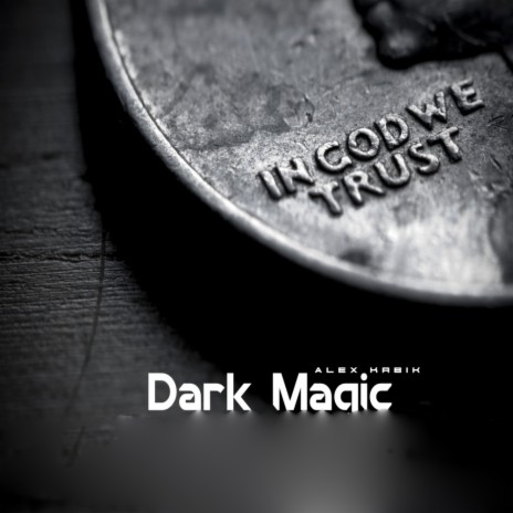 Dark Magic (Original Mix)