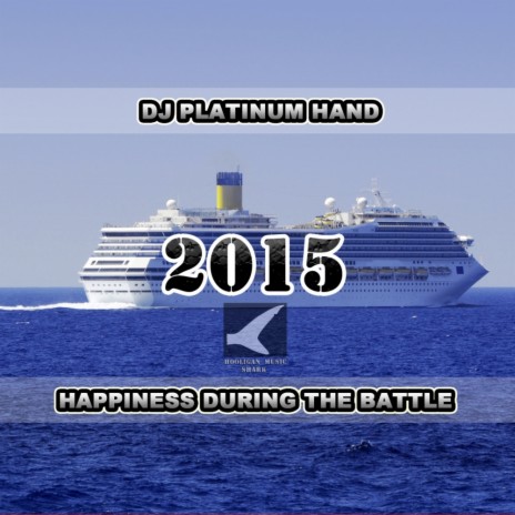 Happiness During The Battle 2015 (Original 108M Edit)