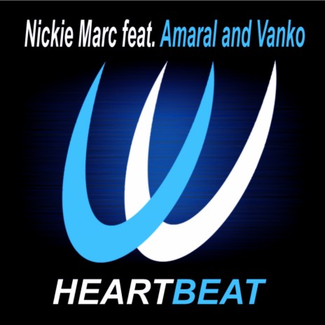 Heartbeat (Original Mix) ft. Amaral & Vanko