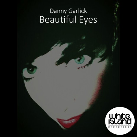 Beautiful Eyes (Original Mix)