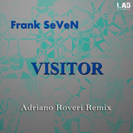 Visitor (Adriano Roveri Remix) | Boomplay Music