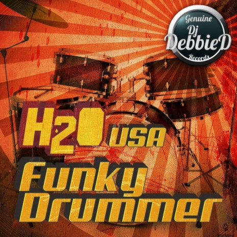 Funky Drummer (Original Mix) | Boomplay Music