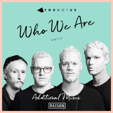 Who We Are (Clubmix) ft. GWYLO | Boomplay Music