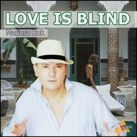 Love Is Blind