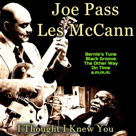 Me & Groove ft. Les McCann | Boomplay Music