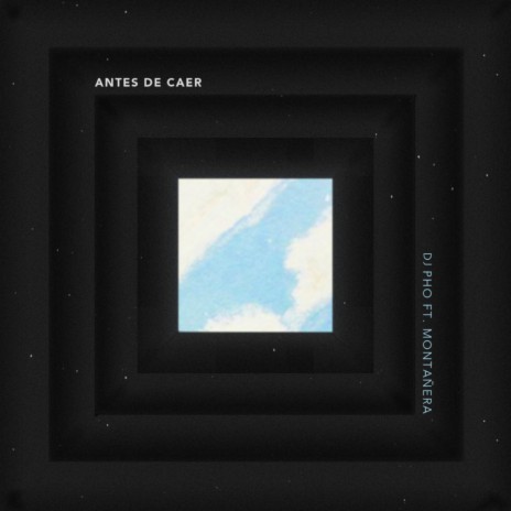 Antes de Caer ft. Montañera | Boomplay Music