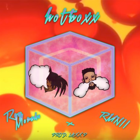 Hotboxx ft. RMNII