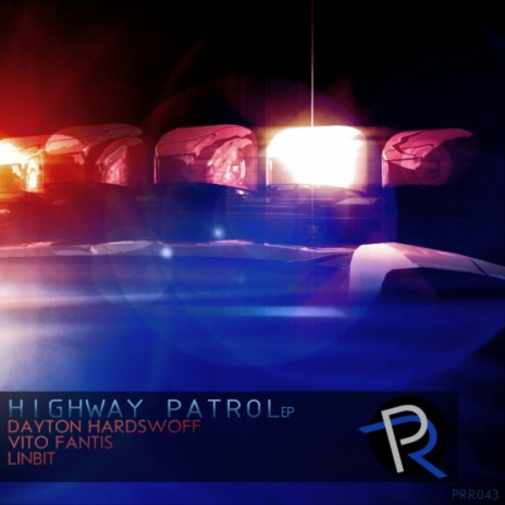 Highway Patrol (Vito Fantis Remix) | Boomplay Music