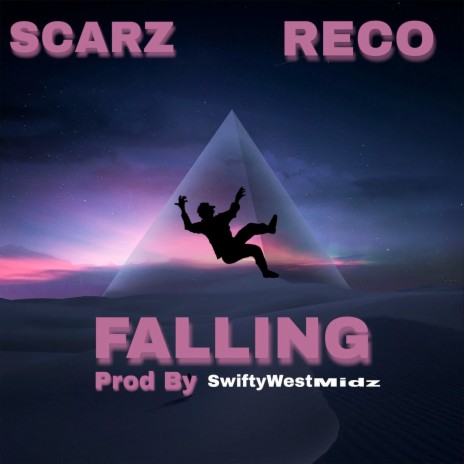 Falling ft. Scarz | Boomplay Music