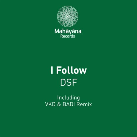 I Follow (Original Mix)