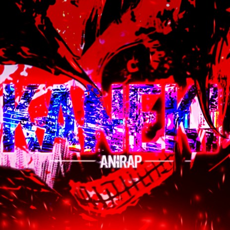 Kaneki | Boomplay Music