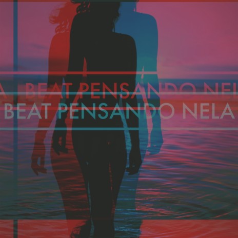 Beat Pensando Nela | Boomplay Music