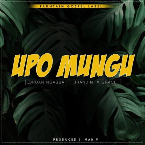 Upo Mungu | Boomplay Music