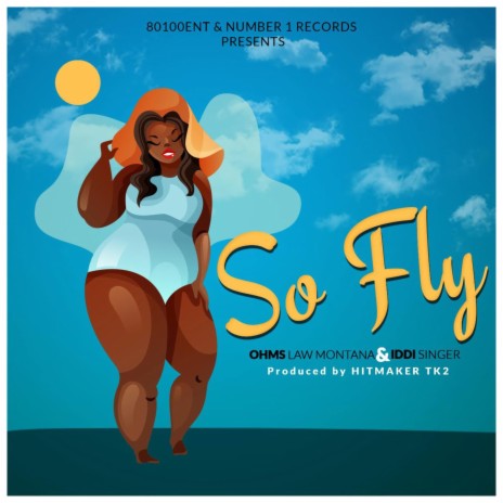 So Fly ft. Iddi Singer | Boomplay Music