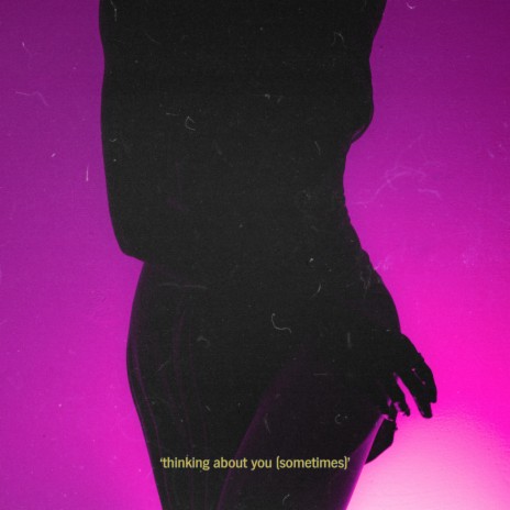 Thinking About You (Sometimes) | Boomplay Music