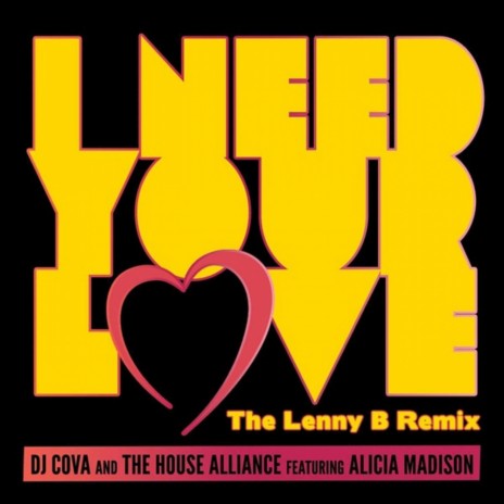 I Need Your Love (Lenny B Radio Instrumental)