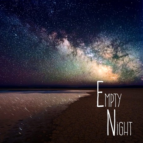 Empty Night | Boomplay Music