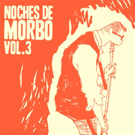Noches de Morbo Vol. 3 | Boomplay Music