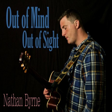 Out of Mind out of Sight | Boomplay Music