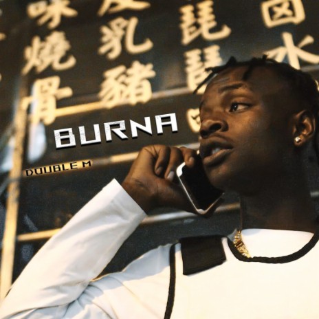 Burna | Boomplay Music