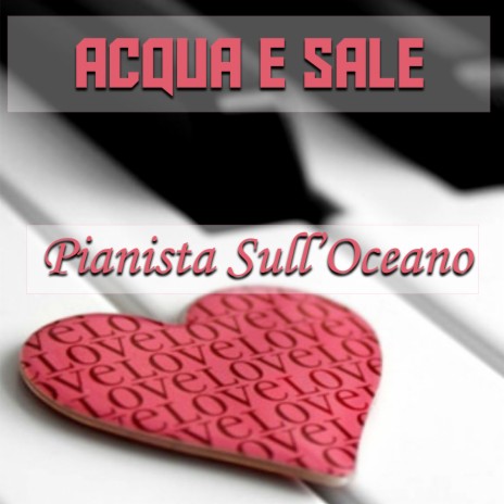 Acqua E Sale | Boomplay Music