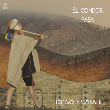 El cóndor pasa | Boomplay Music