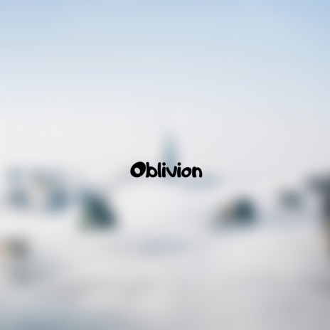 Oblivion | Boomplay Music