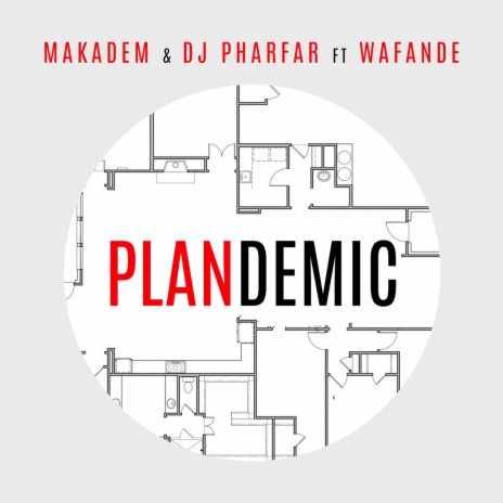 Plandemic ft. Dj Pharfar & Wafande | Boomplay Music