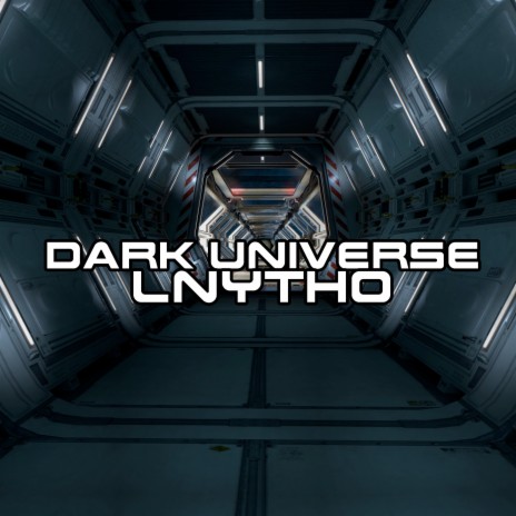 Dark Universe (Festival Version)