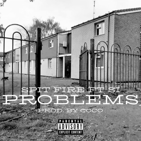 Problems ft. SI | Boomplay Music