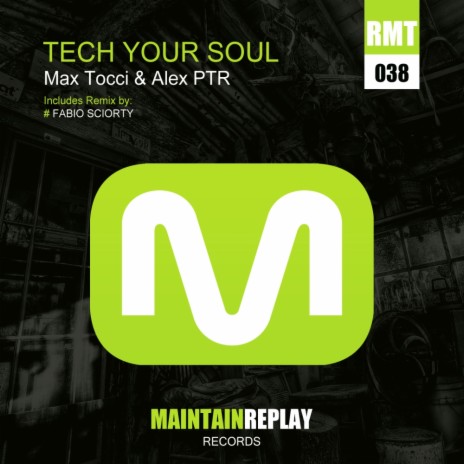 Tech Your Soul (Original Mix) ft. Alex PTR