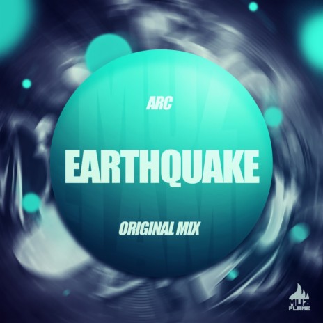 Earthquake (Original Mix)