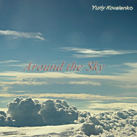 Around The Sky (Original Mix)