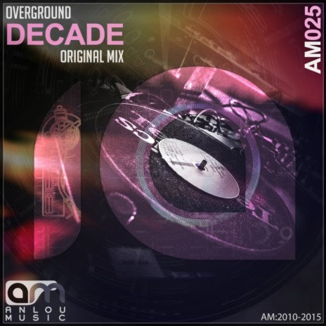 Decade (Original Mix) | Boomplay Music