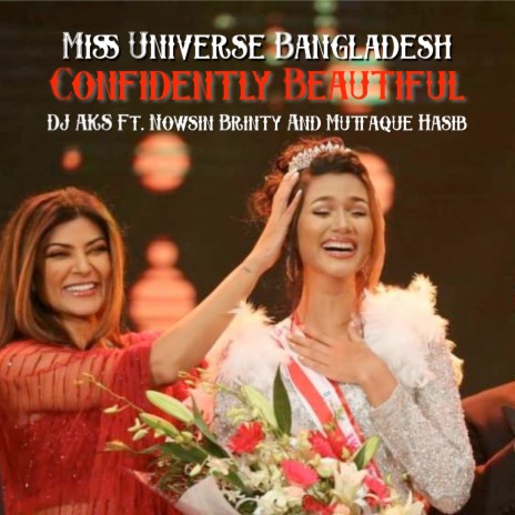 Confidently Beautiful (Extended Version) ft. Muttaque Hasib & Nowsin Brinty
