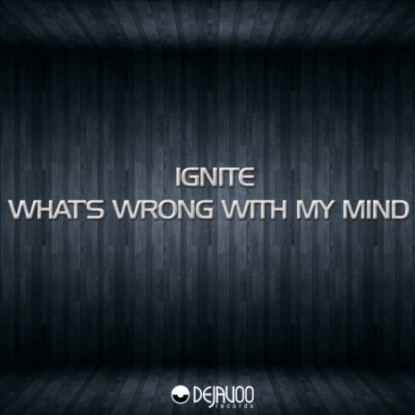 Whats Wrong With My Mind (Instrumental Mix)