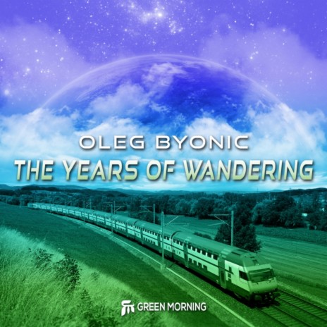 The Years Of Wandering (Original Mix) | Boomplay Music