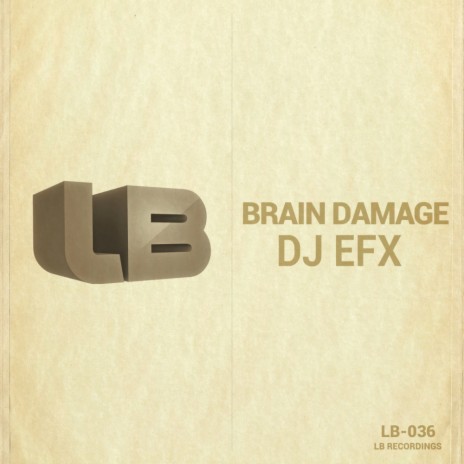 Brain Damage (Original Mix)