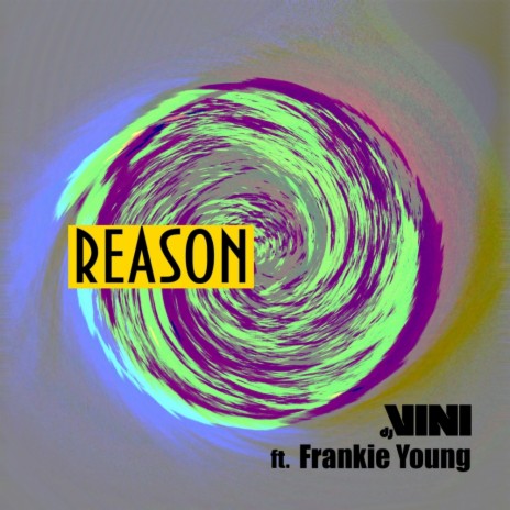 Reason (Radio Mix) ft. Frankie Young