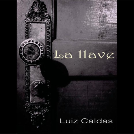 La Llave | Boomplay Music